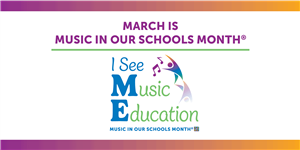 Music In Our Schools Month 2024